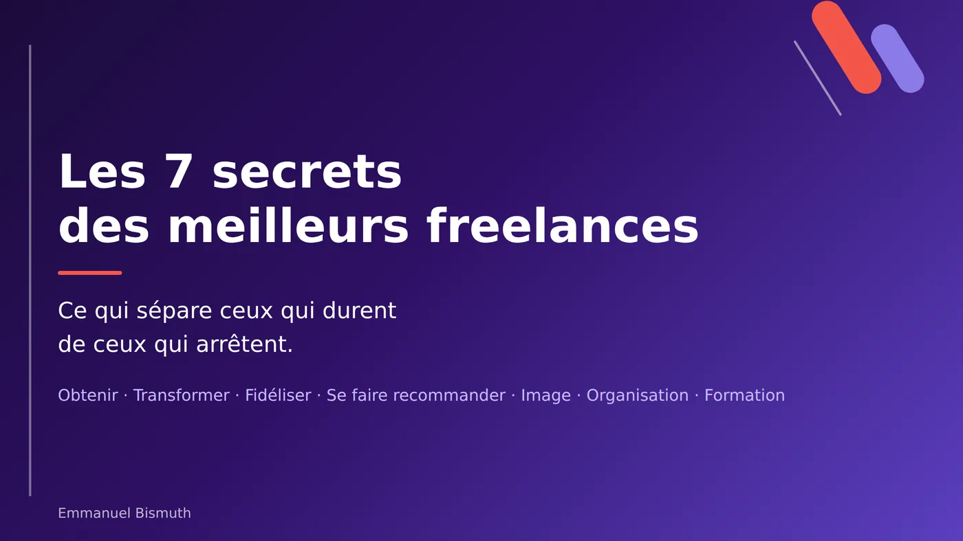 Les 7 secrets des meilleurs freelances